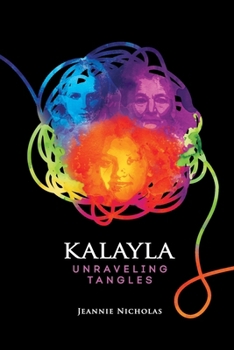 Paperback Kalayla: Unraveling Tangles Book