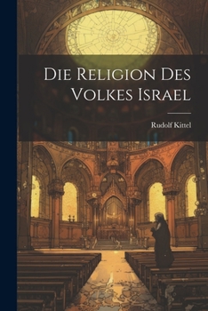 Paperback Die Religion des Volkes Israel Book
