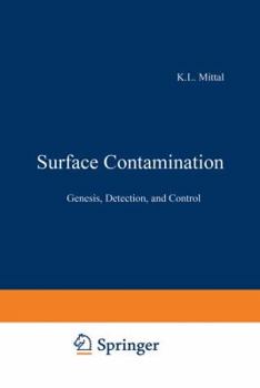 Paperback Surface Contamination: Genesis, Detection, and Control Book