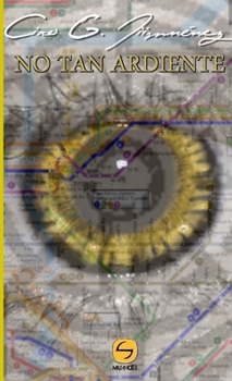 Paperback No Tan Ardiente [Spanish] Book