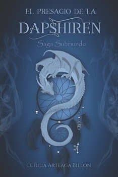 Paperback El presagio de la Dapshiren [Spanish] Book