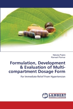 Paperback Formulation, Development & Evaluation of Multi-compartment Dosage Form Book