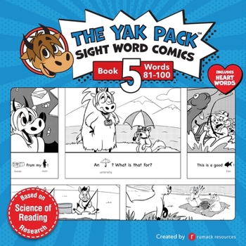 Paperback The Yak Pack: Sight Word Comics: Book 5: Comic Books to Practice Reading Dolch Sight Words (81-100) Book