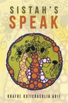 Paperback Sistah's Speak Book