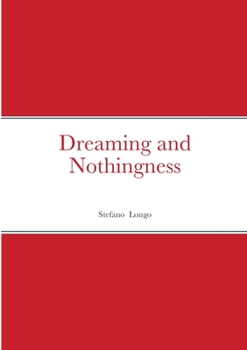 Paperback Dreaming and Nothingness Book