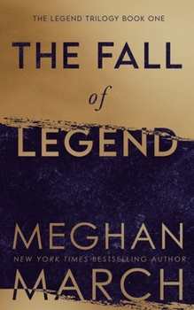 The Fall of Legend - Book #1 of the Legend Trilogy 