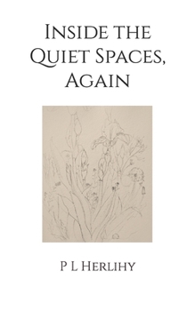 Paperback Inside the Quiet Spaces, Again Book