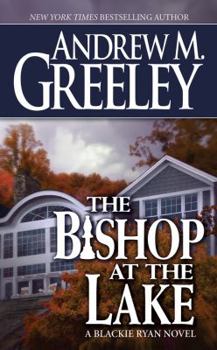 The Bishop at the Lake: A Bishop Blackie Ryan Novel (Blackie Ryan) - Book #16 of the Blackie Ryan