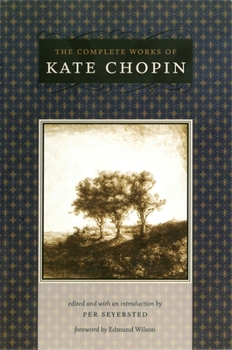 Hardcover The Complete Works of Kate Chopin Book