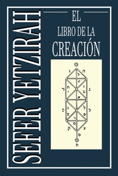 Paperback Sefer Yetzirah: El Libro de la Creación [Spanish] Book