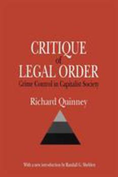 Paperback Critique of Legal Order: Crime Control in Capitalist Society Book