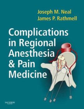 Hardcover Complications in Regional Anesthesia and Pain Medicine Book