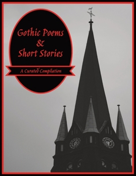 Paperback Gothic Poems & Short Stories: A Curated Compilation Book