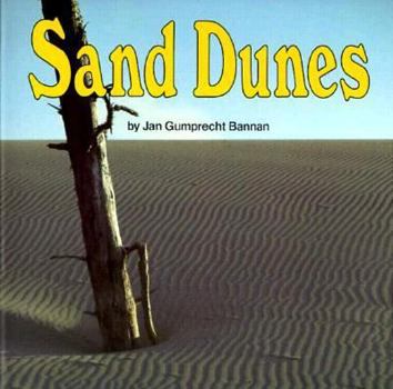Paperback Sand Dunes / By Jan Gumprecht Bannan Book