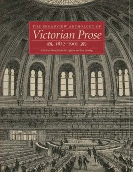 Paperback The Broadview Anthology of Victorian Prose, 1832-1901 Book