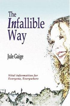Paperback The Infallible Way Book