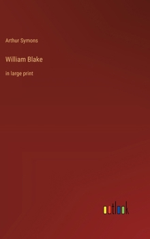 Hardcover William Blake: in large print Book