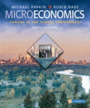 Microeconomics: Canada in the Global Environment & MyEconLab