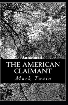 Paperback The American Claimant Annotated Book
