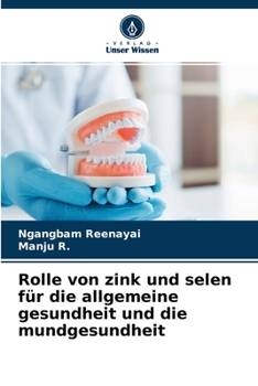 Paperback Rolle von zink und selen für die allgemeine gesundheit und die mundgesundheit [German] Book