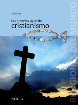 Hardcover Los Primeros Siglos del Cristianismo [Spanish] Book