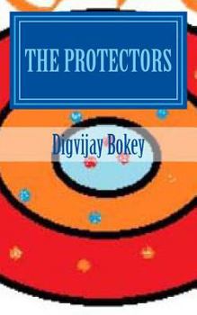 Paperback The Protectors: Book 1 Of Protected Book