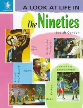 Hardcover A Look at Life in the Nineties Book