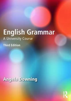 English Grammar A University Course (2nd Edition): A University Course