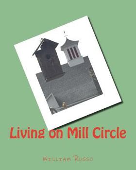 Paperback Living on Mill Circle Book