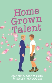 Home Grown Talent - Book #2 of the Creative Types