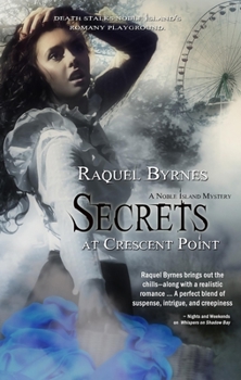 Paperback Secrets At Crescent Point Book