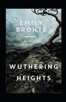 Paperback Wuthering Heights Annotated Book