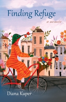 Paperback Finding Refuge: a memoir Book