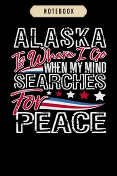 Notebook: Alaska american patriotic memorial day Notebook-6x9(100 pages)Blank Lined Paperback Journal For Student, kids, women, girls, boys, men, birthday gifts-Veterans day gifts notebook