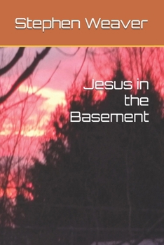 Paperback Jesus in the Basement Book