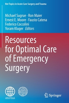Paperback Resources for Optimal Care of Emergency Surgery Book
