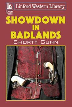 Paperback Showdown in Badlands [Large Print] Book