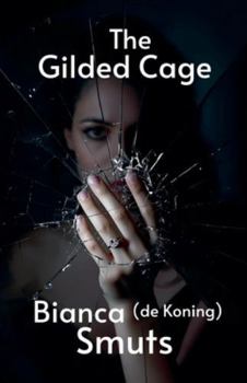 The Gilded Cage