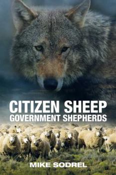 Hardcover Citizen Sheep, Government Shepherds Book