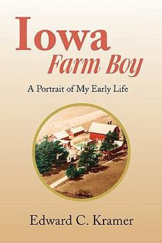 Paperback Iowa Farm Boy Book