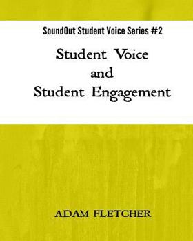 Paperback Student Voice and Student Engagement (Soundout Student Voice Series) Book
