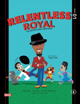 Paperback Relentless Royal: The Motivational Comic Book