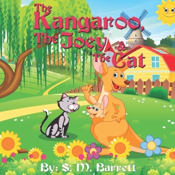 Paperback The Kangaroo, The Joey, and The Cat Book