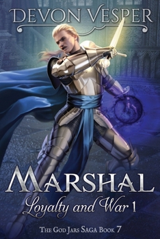 Paperback Marshal: Loyalty and War 1 Book