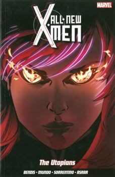 All-New X-Men, Volume 7: The Utopians - Book  of the All-New X-Men (2012) (Single Issues)