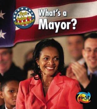 Library Binding What's a Mayor? Book