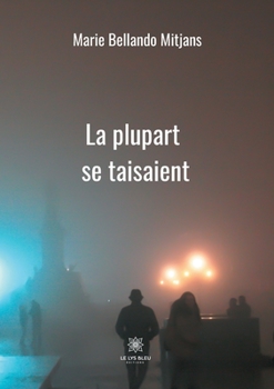Paperback La plupart se taisaient [French] Book