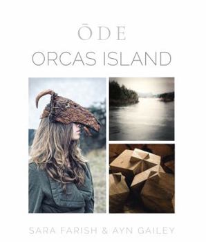 Ode; Orcas Island