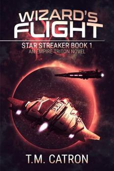 Paperback Wizard's Flight: A Space Opera Adventure (Star Streaker) Book