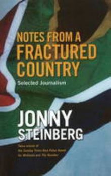 Paperback Notes from a Fractured Country: Selected Journalism Book